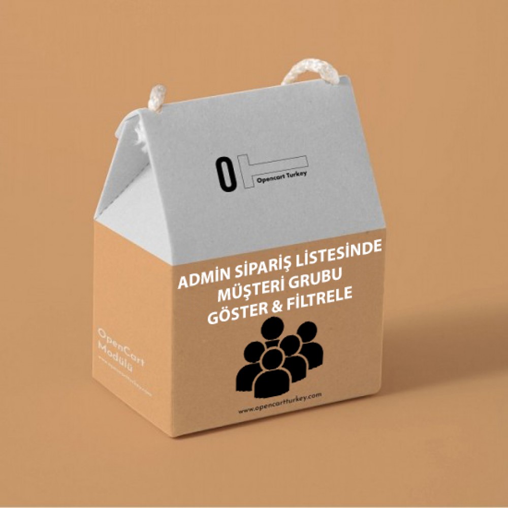 Opencart Admin Sipariş Listesinde Müşteri Grubu Göster - Filtrele